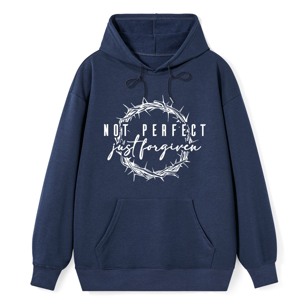 Not Perfect Just Forgiven Religious Hoodie