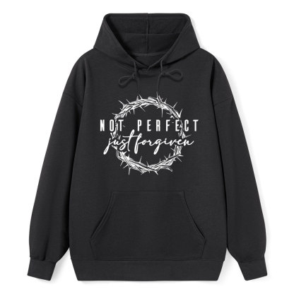 Not Perfect Just Forgiven Religious Hoodie