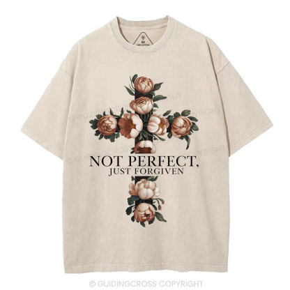 Not Perfrect Just Forgiven Christian Washed T-Shirt