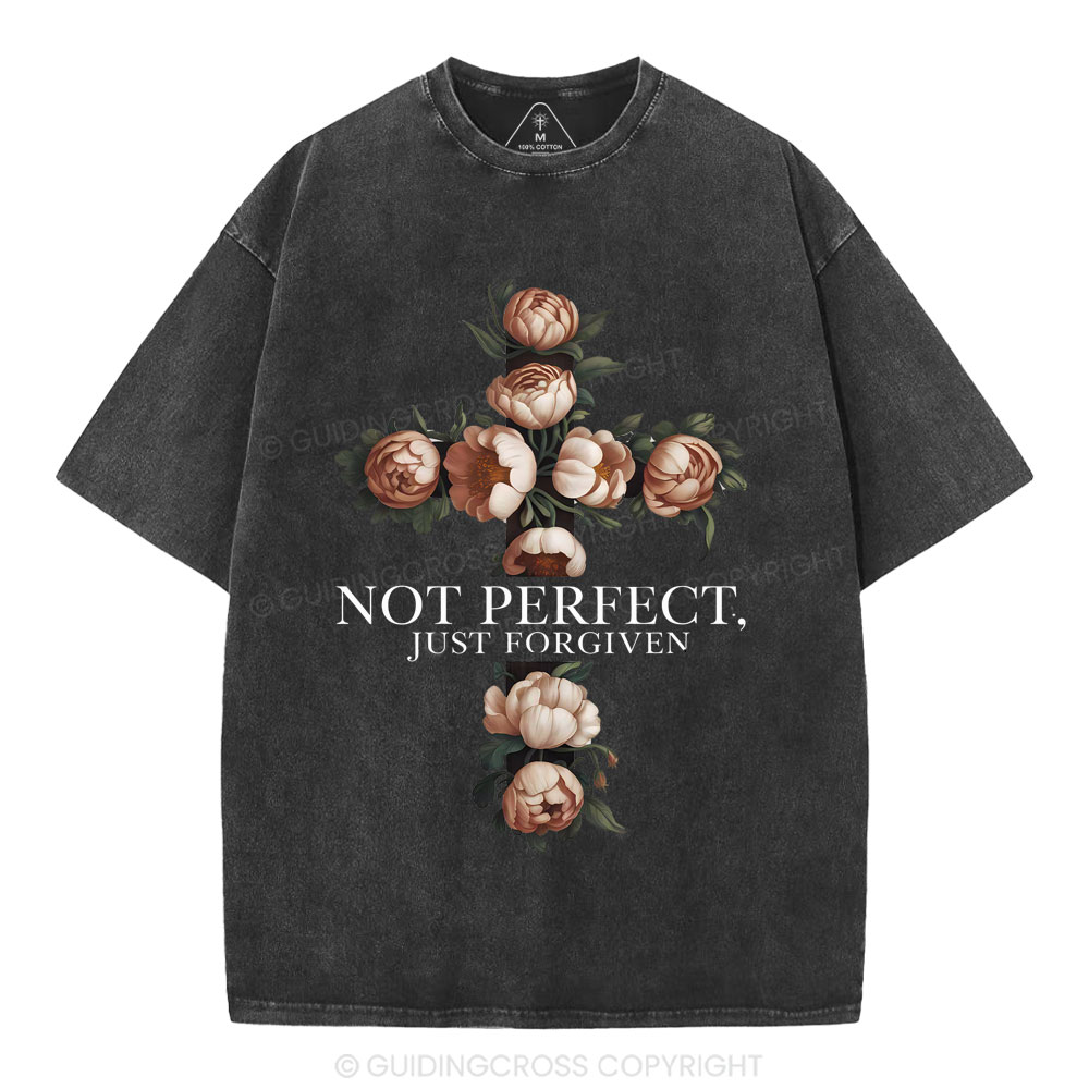 Not Perfrect Just Forgiven Christian Washed T-Shirt