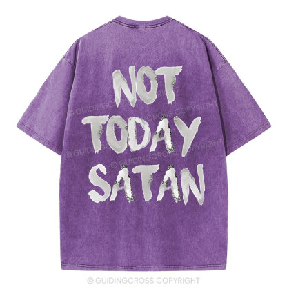 Not Today Christian Washed T-Shirt