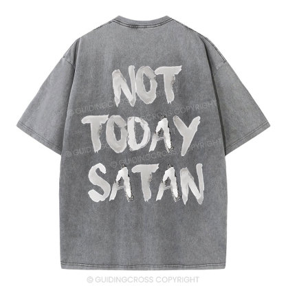 Not Today Christian Washed T-Shirt