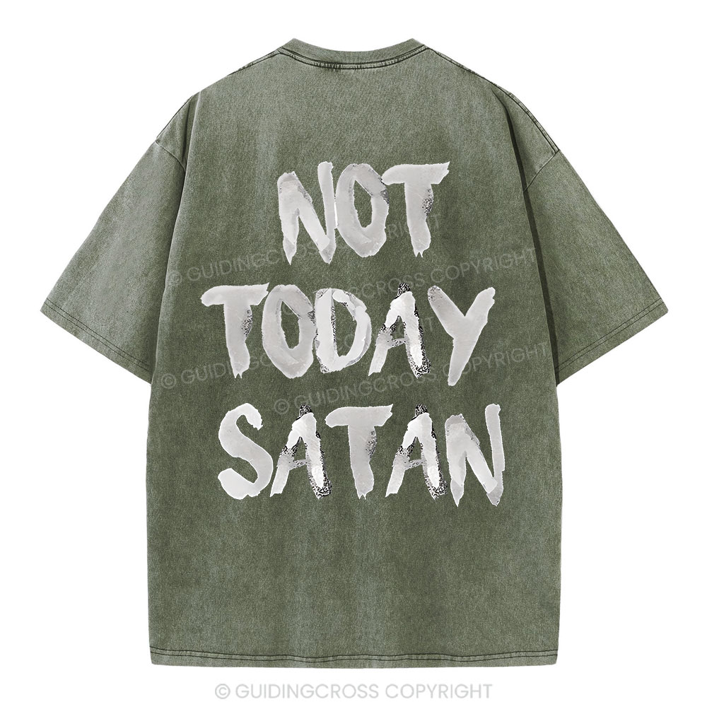 Not Today Christian Washed T-Shirt
