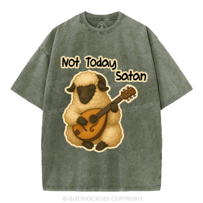 Not Today Satan Christian Washed T-Shirt