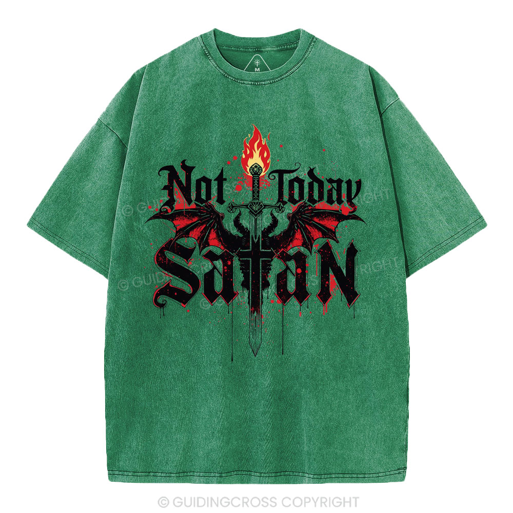 Not Today Satan Christian Washed T-Shirt