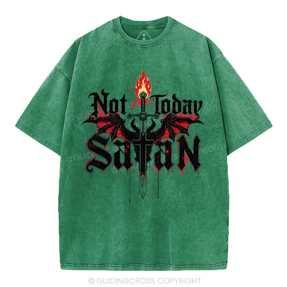 Not Today Satan Christian Washed T-Shirt