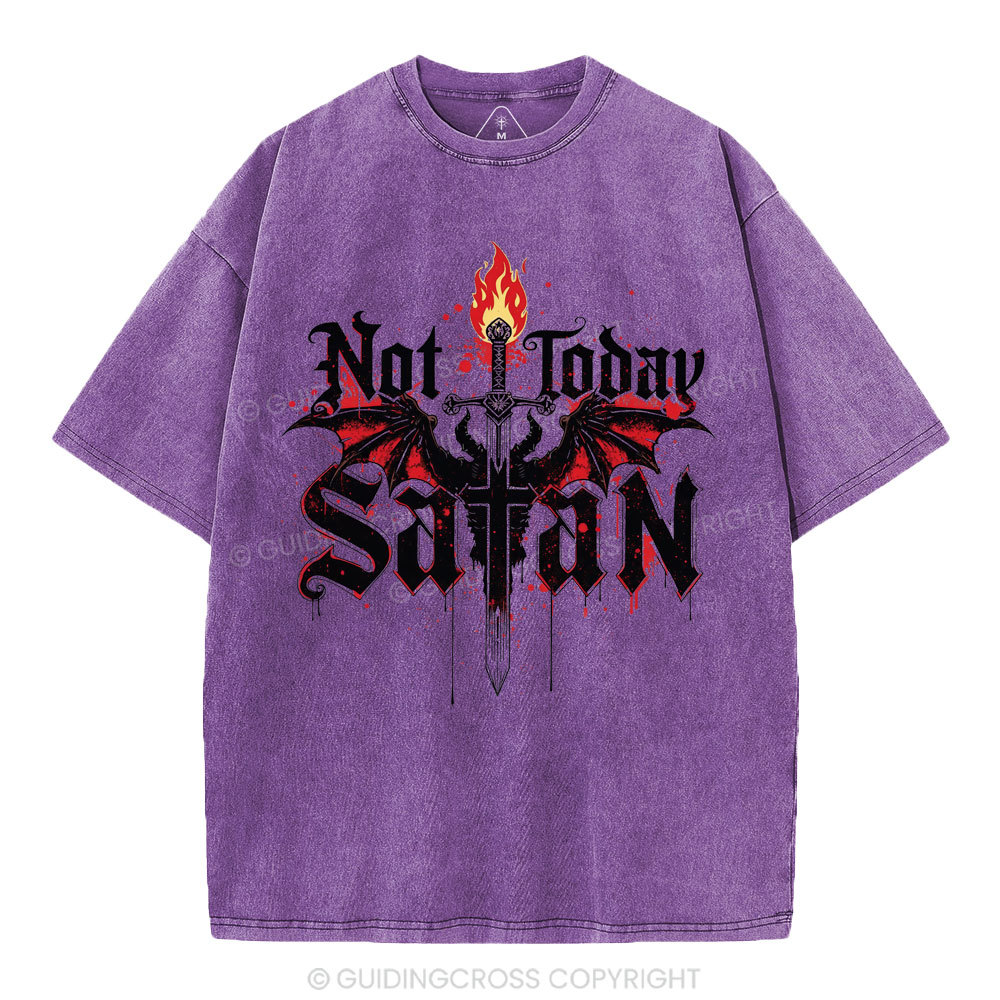 Not Today Satan Christian Washed T-Shirt