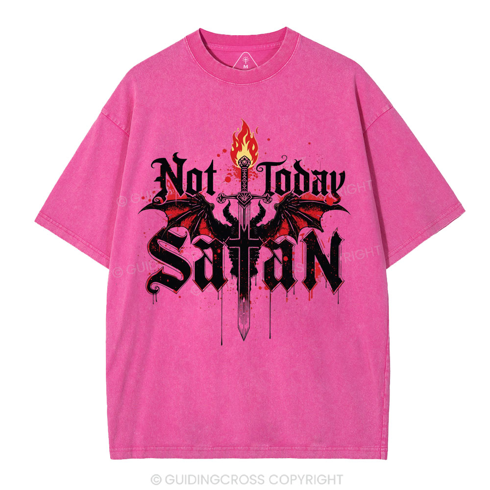 Not Today Satan Christian Washed T-Shirt