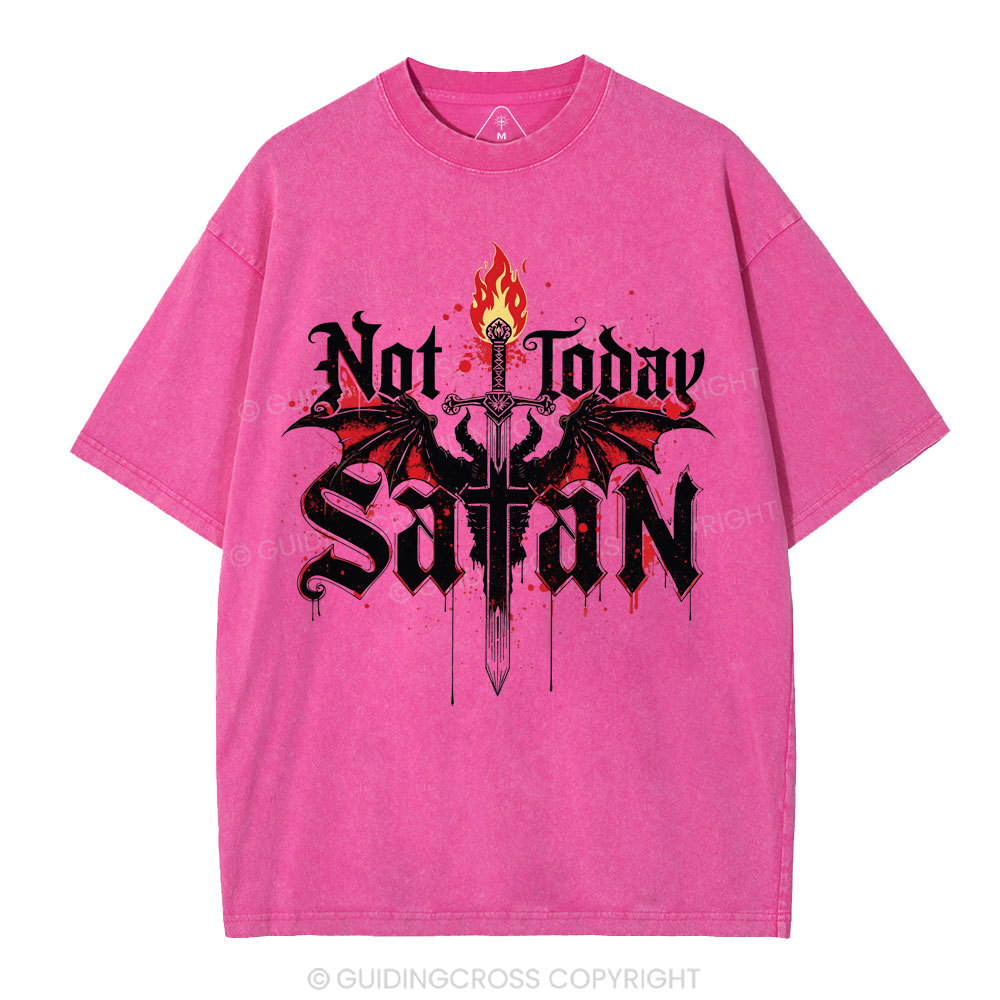Not Today Satan Christian Washed T-Shirt