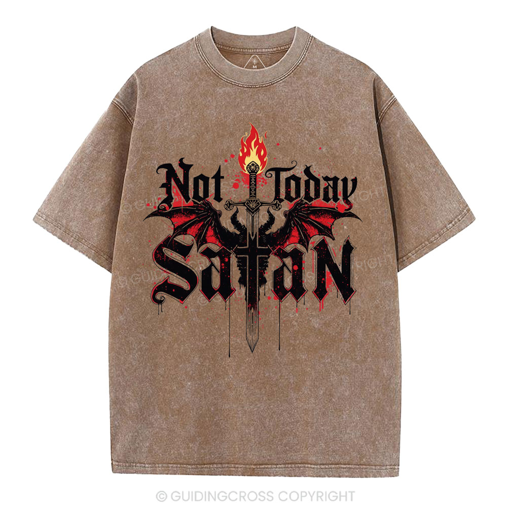 Not Today Satan Christian Washed T-Shirt