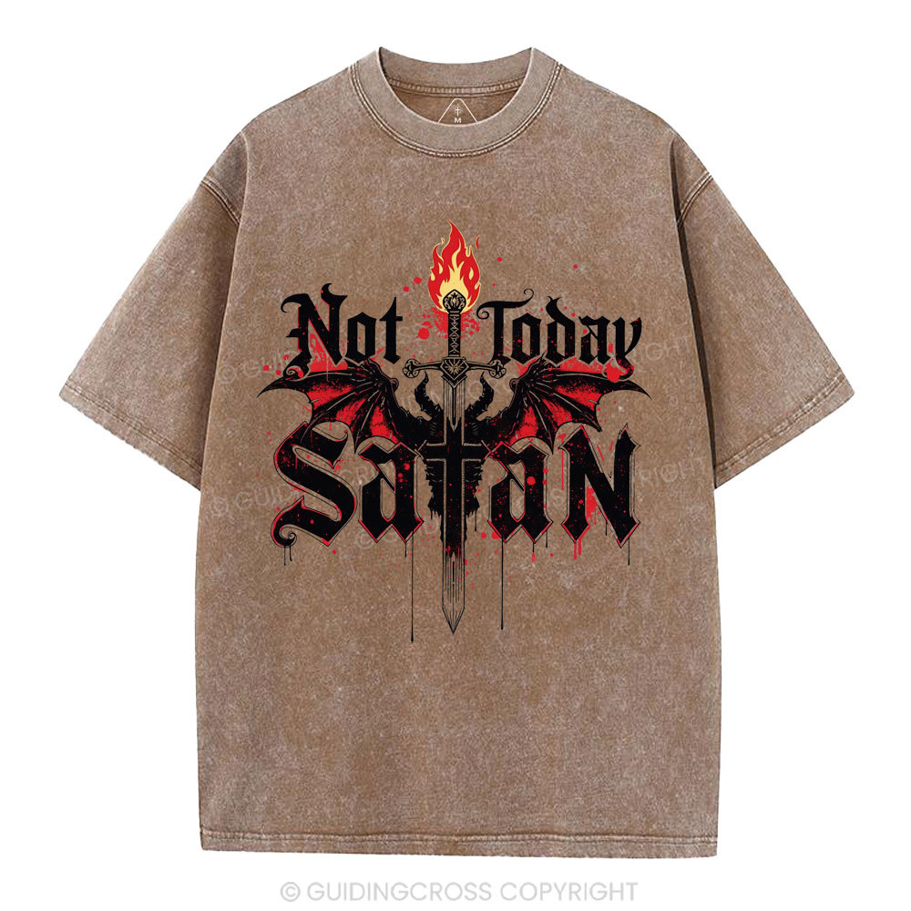 Not Today Satan Christian Washed T-Shirt