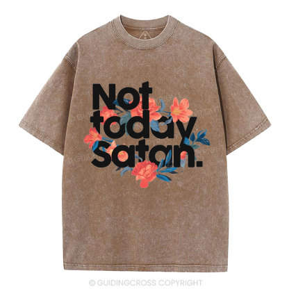 Not Today Satan Christian Washed T-Shirt