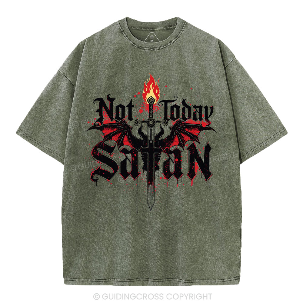 Not Today Satan Christian Washed T-Shirt
