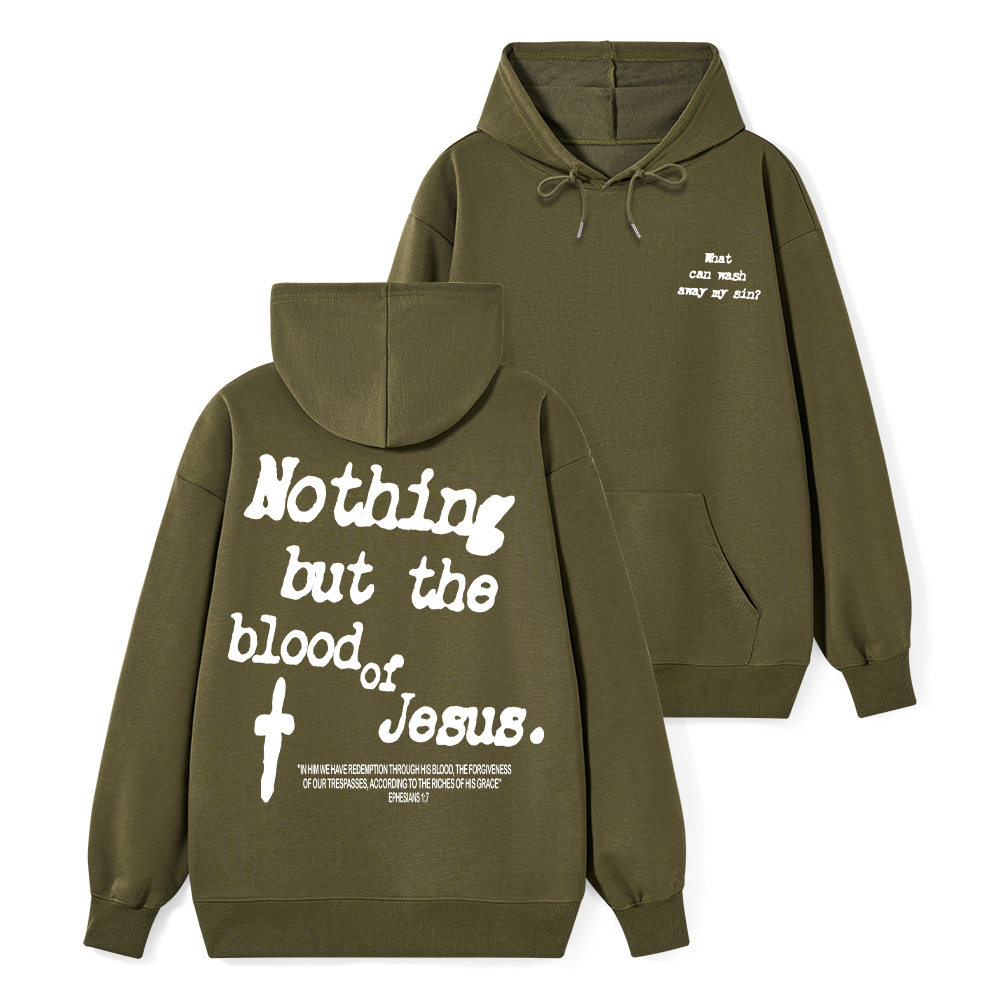 Nothing About The Blood Of Jesus Christian Classic Hoodie