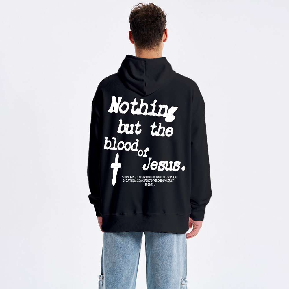 Nothing About The Blood Of Jesus Christian Classic Hoodie