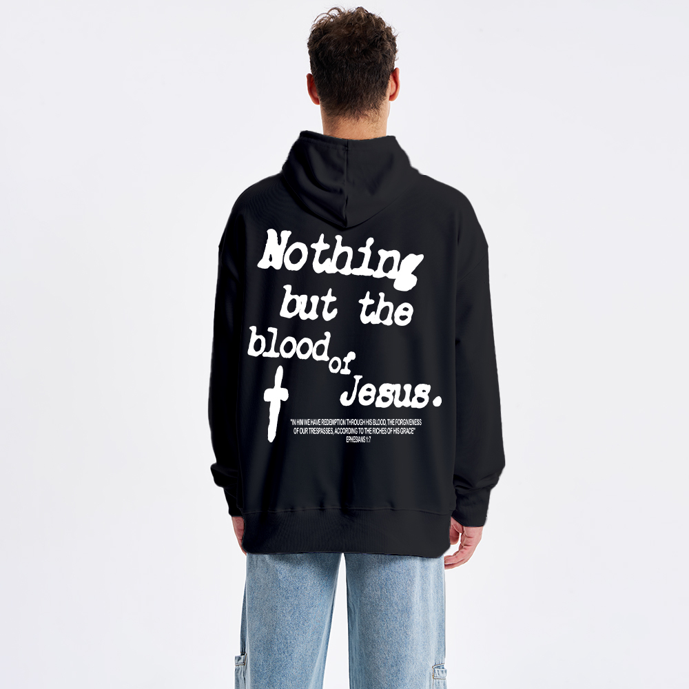 Nothing About The Blood Of Jesus Christian Classic Hoodie