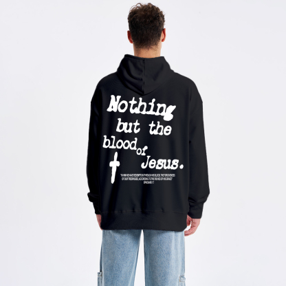 Nothing About The Blood Of Jesus Christian Classic Hoodie