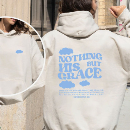 Nothing His But Grace Christian Fleece Hoodie Set