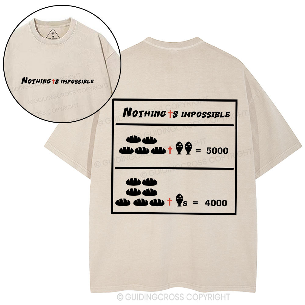Nothing Is Impossible Christian Washed T-Shirt