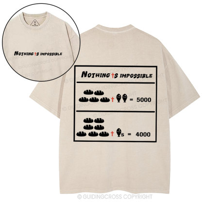 Nothing Is Impossible Christian Washed T-Shirt