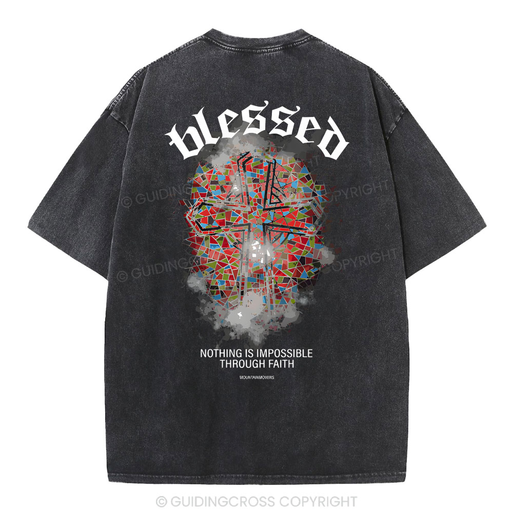 Nothing Is Impossible Through Faith Christian Washed T-Shirt