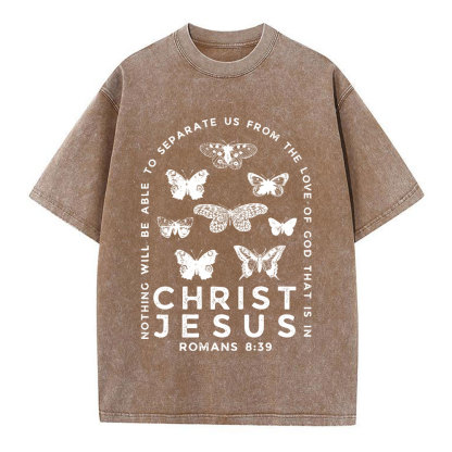 Nothing Will Be Able To Separate Us From The Love Of God Christian Washed T-Shirt
