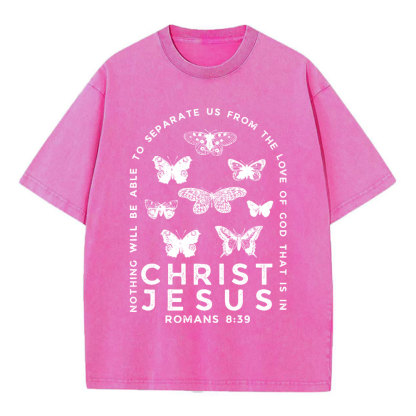 Nothing Will Be Able To Separate Us From The Love Of God Christian Washed T-Shirt