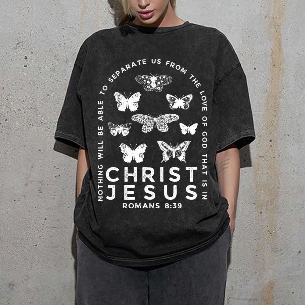 Nothing Will Be Able To Separate Us From The Love Of God Christian Washed T-Shirt