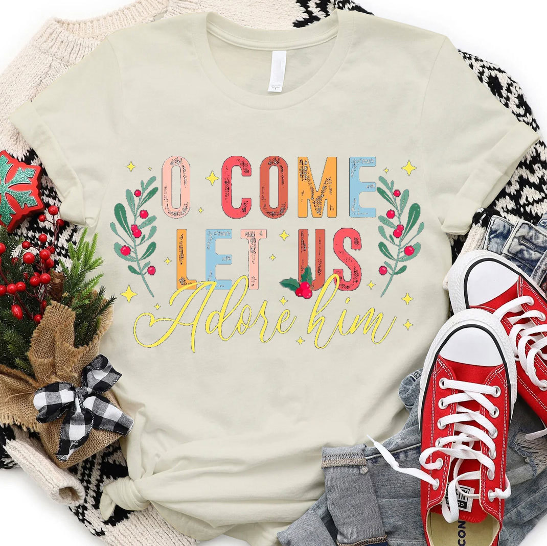 O Come Let Adore Him Christian Christmas T-Shirt