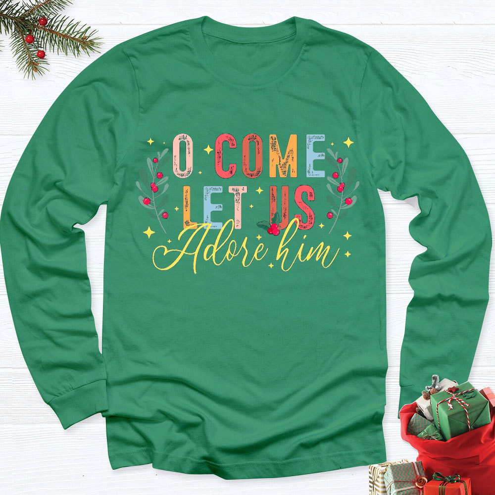 O Come Let Adore Him Christian Christmas T-Shirt