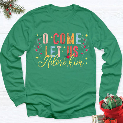 O Come Let Adore Him Christian Christmas T-Shirt