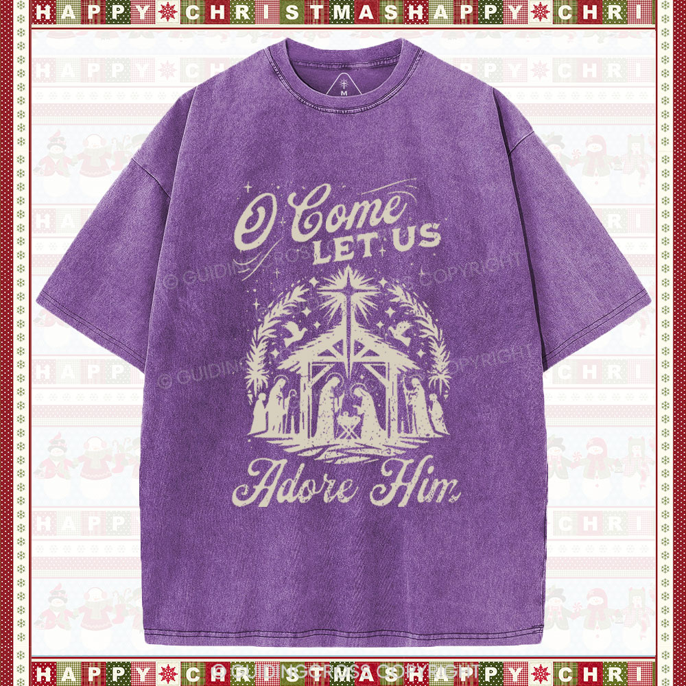 O Come Let Us Adore Him Chrisitian Christmas Washed T-Shirt