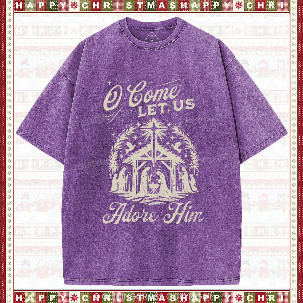 O Come Let Us Adore Him Chrisitian Christmas Washed T-Shirt