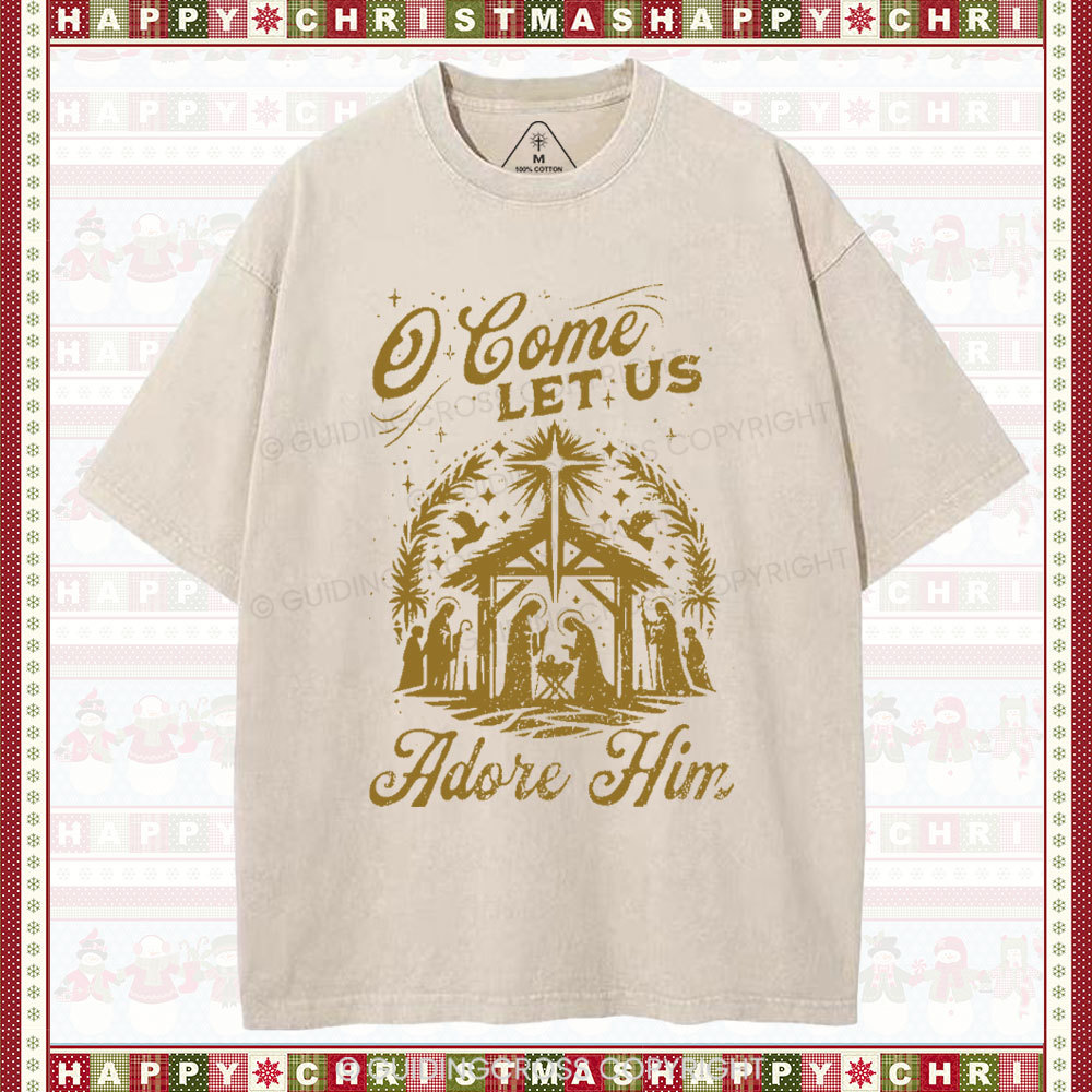 O Come Let Us Adore Him Chrisitian Christmas Washed T-Shirt