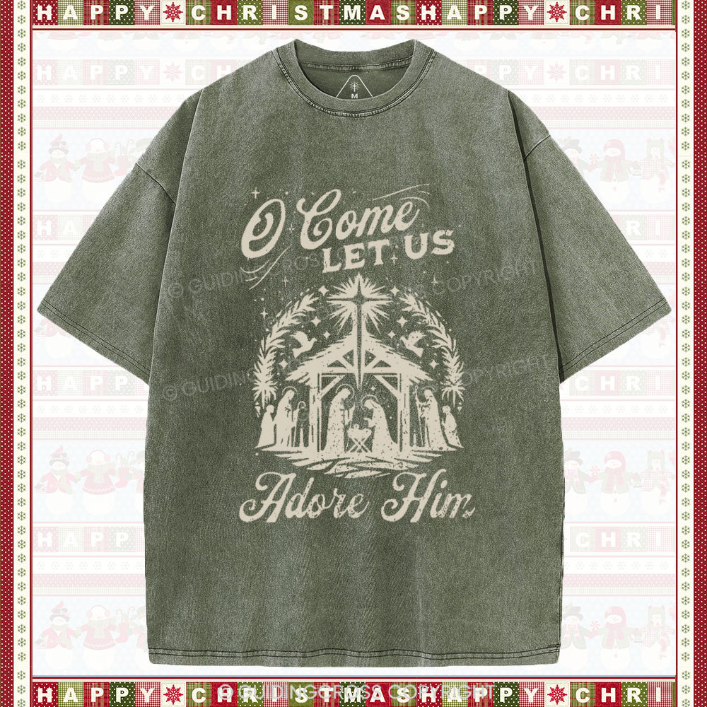 O Come Let Us Adore Him Chrisitian Christmas Washed T-Shirt