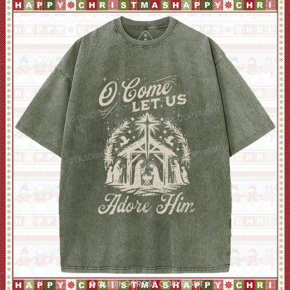 O Come Let Us Adore Him Chrisitian Christmas Washed T-Shirt