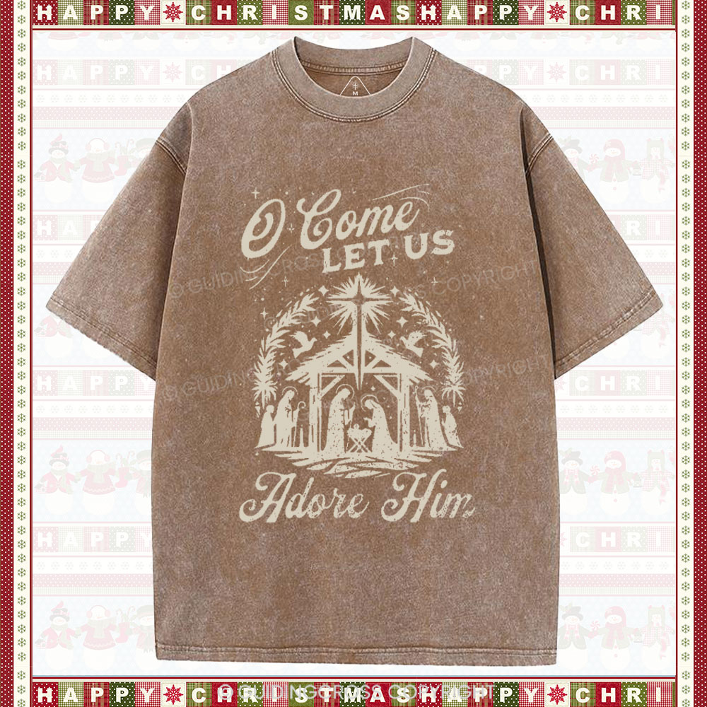O Come Let Us Adore Him Chrisitian Christmas Washed T-Shirt