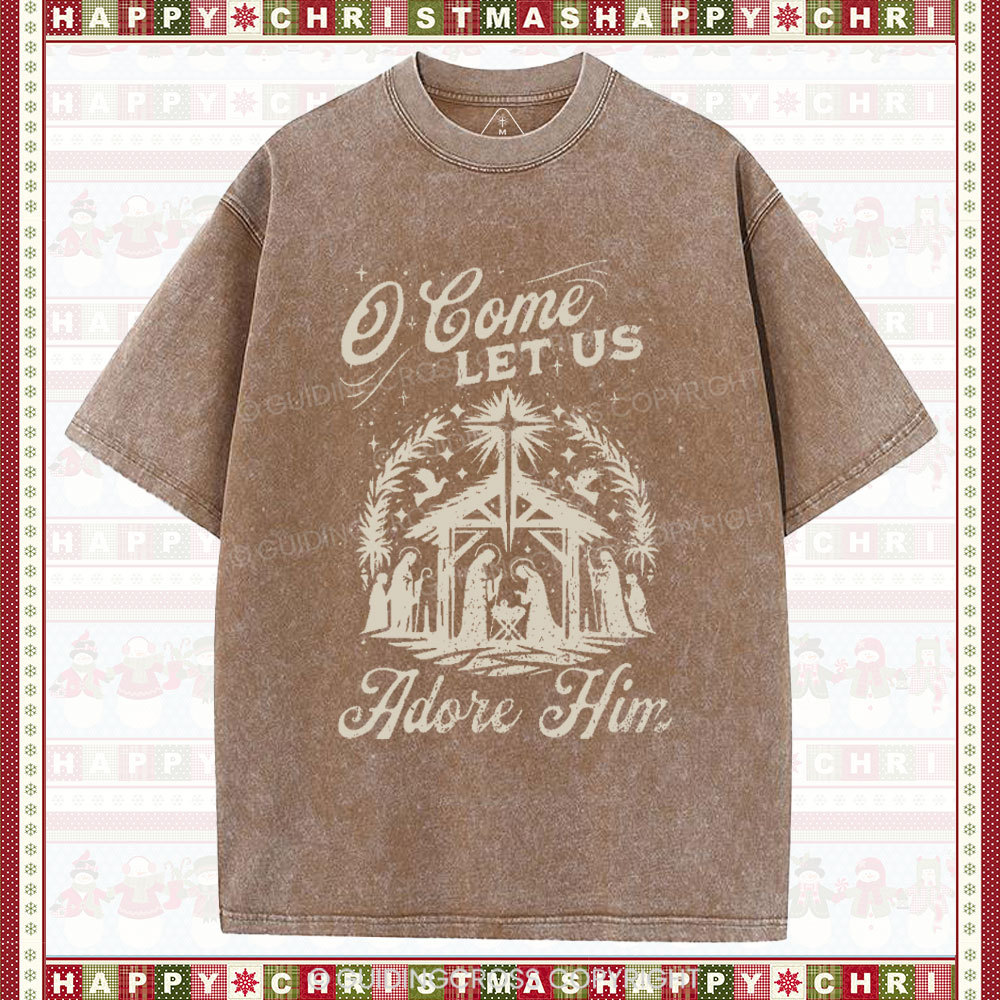 O Come Let Us Adore Him Chrisitian Christmas Washed T-Shirt
