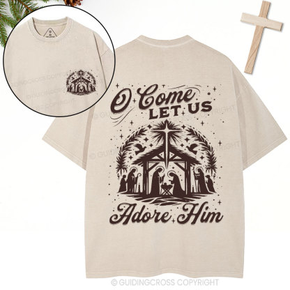 O Come Let Us Adore Him Christian Christmas Washed T-Shirt