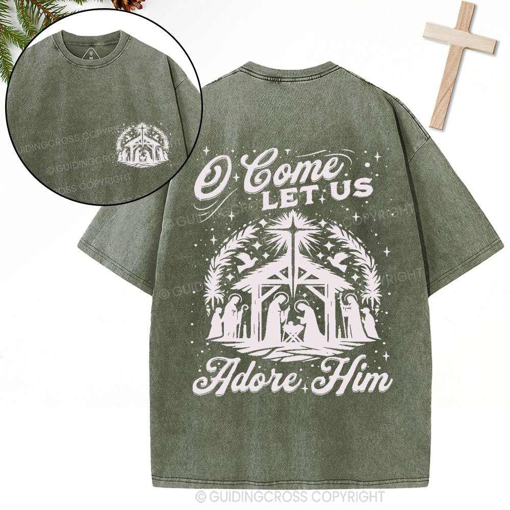 O Come Let Us Adore Him Christian Christmas Washed T-Shirt