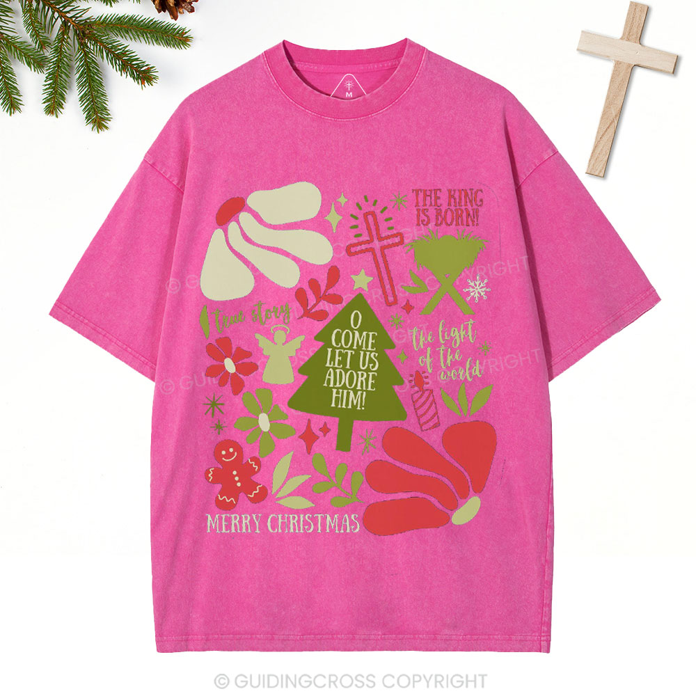 O Come Let Us Adore Him Christian Christmas Washed T-Shirt