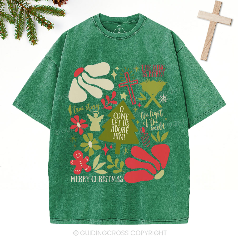 O Come Let Us Adore Him Christian Christmas Washed T-Shirt