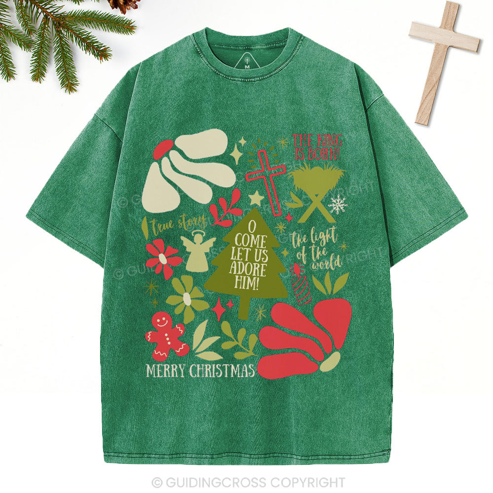O Come Let Us Adore Him Christian Christmas Washed T-Shirt