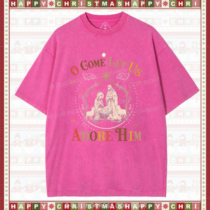 O Come Let Us Adore Him Christian Christmas washed T-Shirt