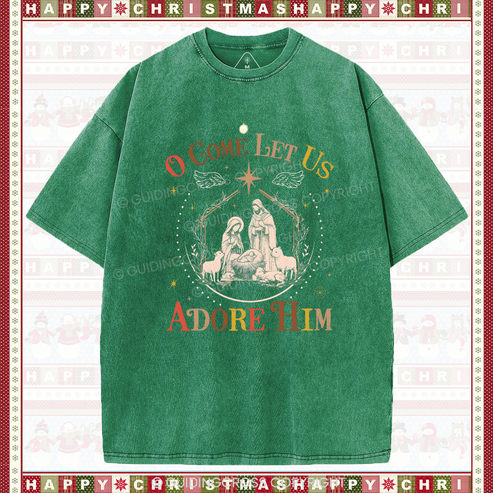 O Come Let Us Adore Him Christian Christmas washed T-Shirt