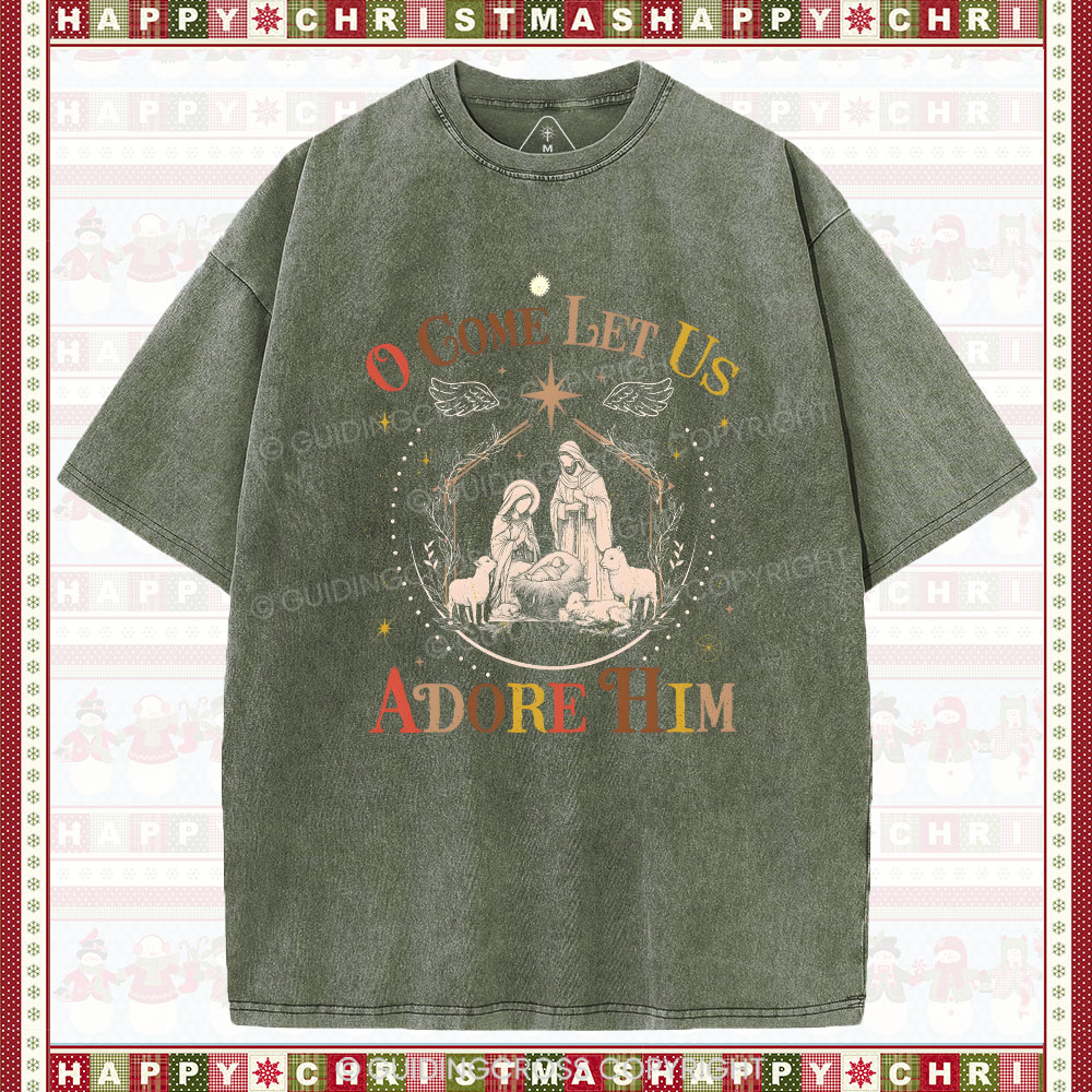 O Come Let Us Adore Him Christian Christmas washed T-Shirt