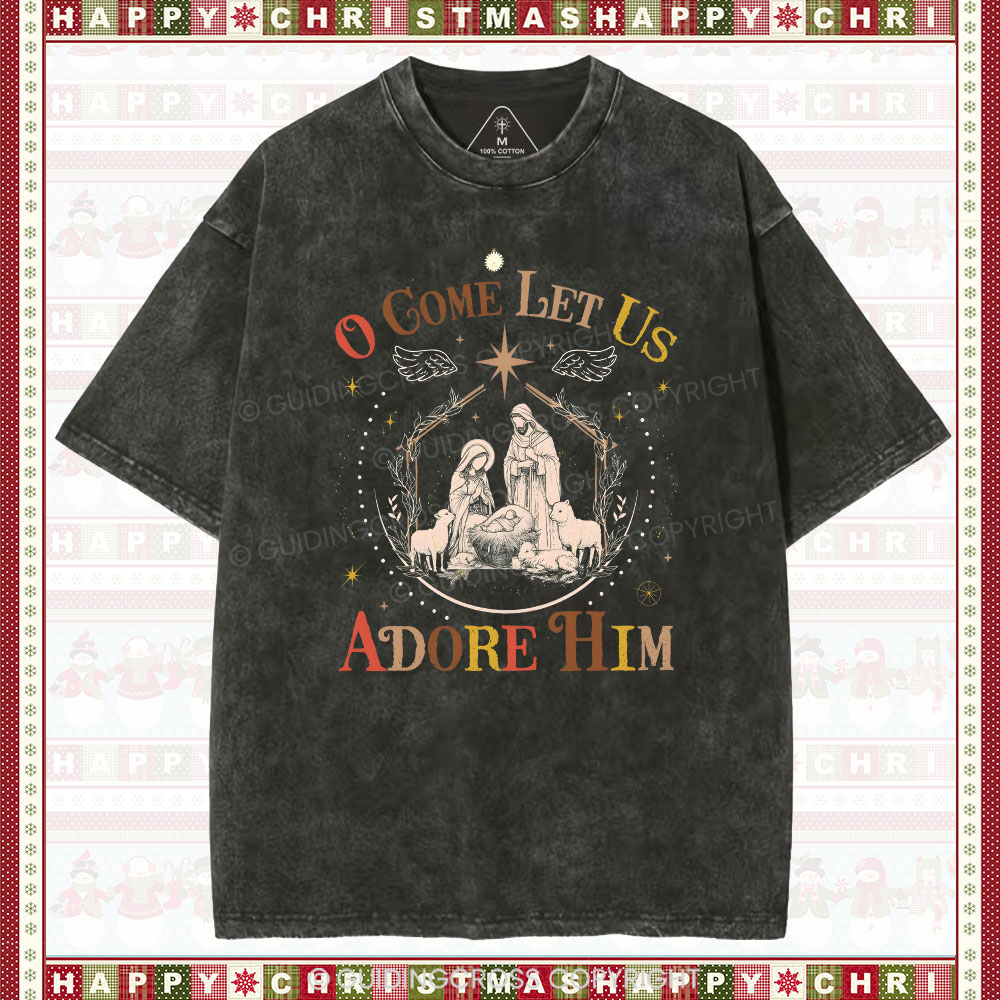 O Come Let Us Adore Him Christian Christmas washed T-Shirt