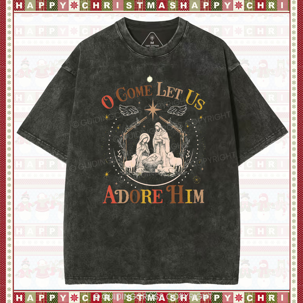 O Come Let Us Adore Him Christian Christmas washed T-Shirt