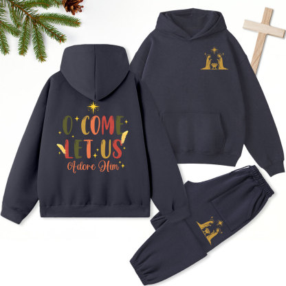 O Come Let Us Adore Him Christian Fleece Hoodie Set