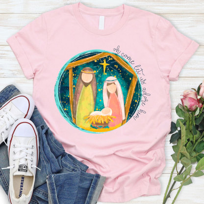 O Come Let Us Adore Him Christian T-Shirt